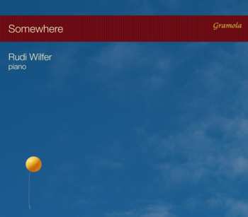 Album Rudi Wilfer: Somewhere