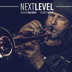 Album Rüdiger Baldauf: Trumpet Night Next Level