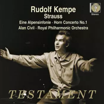 Eine Alpensinfonie • Horn Concerto No.1
