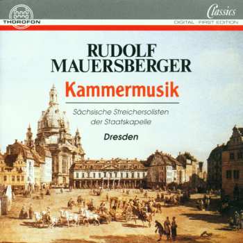 CD Rudolf Mauersberger: Streichquartett Fis-moll Rmwv 449