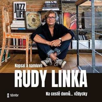 Album Rudy Linka: Rudy Linka: Na Cestě Domů…