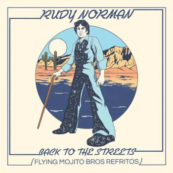 LP Rudy Norman: Back To The Streets (Flying Mojito Bros Refritos)