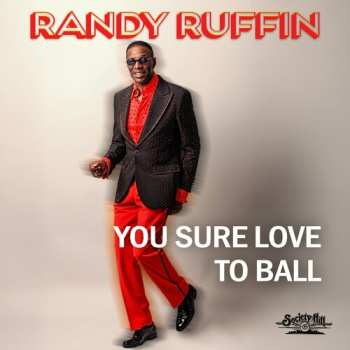 Album Ruffin,randy: You Sure Love To Ball