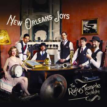 CD Rufus Temple Orchestra: New Orleans Joys