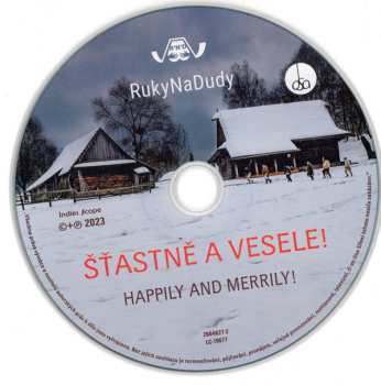 CD RukyNaDudy: Šťastně A Vesele ! (Happily And Merrily!)