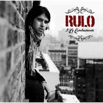 Album Rulo Y La Contrabanda: Señales De Humo