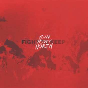Album Run River North: 7-fight To Keep