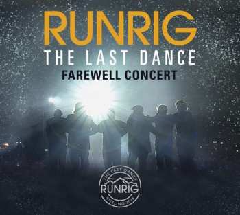 3CD Runrig: The Last Dance (Farewell Concert) LTD