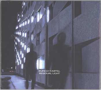 CD Rupesh Cartel: Residual Light