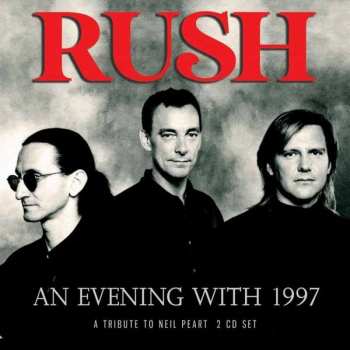 2CD Rush: An Evening With 1997
