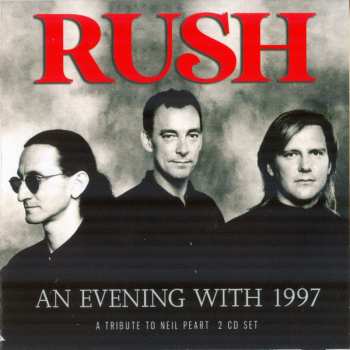 2CD Rush: An Evening With 1997