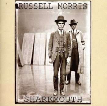 CD/DVD Russell Morris: Sharkmouth
