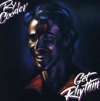 CD Ry Cooder: Get Rhythm