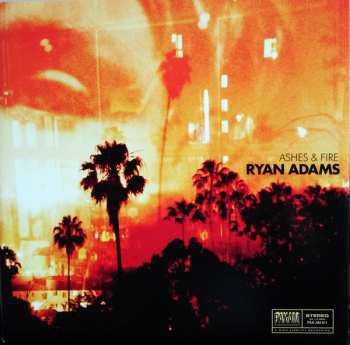 LP Ryan Adams: Ashes & Fire