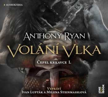 Album Ryan Anthony: Volání Vlka
