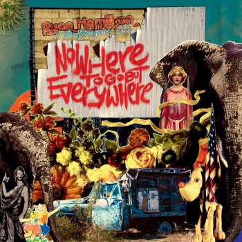 CD Ryan Hamilton And The Harlequin Ghosts: Nowhere To Go But Everywhere DIGI