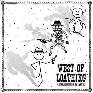 LP Ryan Ike: West Of Loathing