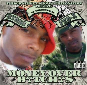 Album Rydah J. Klyde: Money Over Bitches