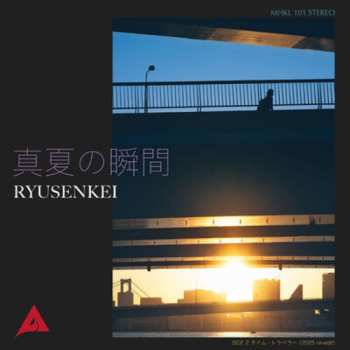 Album Ryusenkei: Manatsu No Syunkan