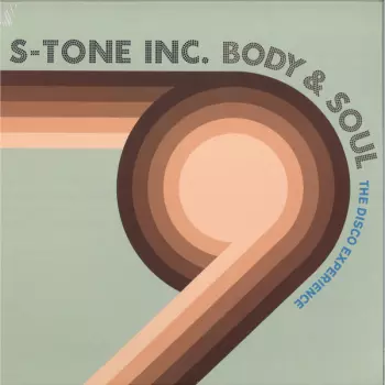 S-Tone Inc.: Body & Soul (The Disco Experience)
