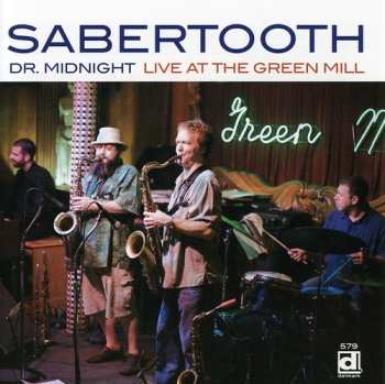 Album Sabertooth Quartet: Dr. Midnight: Live At The Green Mill