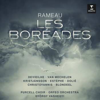 2CD Sabine & Re... Devieilhe: Rameau: Les Boreades
