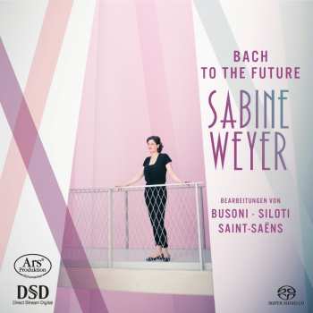 Album Sabine Weyer: Bach To The Future