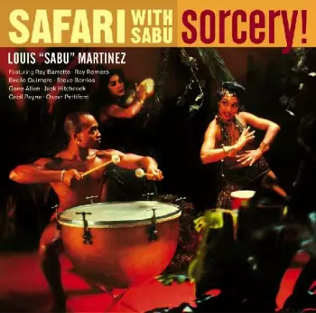 Safari With Sabu / Sorcery