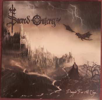 LP Sacred Outcry: Damned For All Time