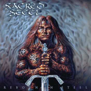 CD Sacred Steel: Reborn In Steel