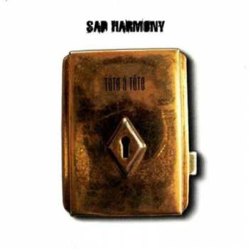 Album Sad Harmony: Tête.À.Tête