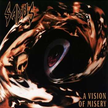 LP Sadus: A Vision Of Misery LTD | CLR