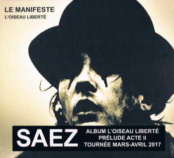 2CD Saez: Le Manifeste - L'Oiseau Liberté