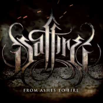 CD Saffire: From Ashes To Fire