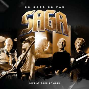 2CD/DVD Saga: So Good So Far - Live At Rock Of Ages