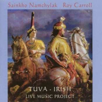 CD Sainkho: Tuva - Irish Live Music Project