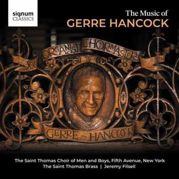 CD Jeremy Filsell: The Music Of Gerre Hancock