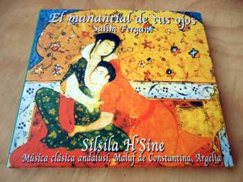 CD Salim Fergani: El Manantíal De Tus Ojos • Sílsíla H'Sine (Música Clásica Andalusí, Maluf De Constantína, Argelía)