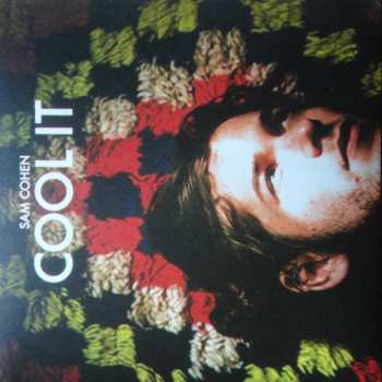 LP Sam Cohen: Cool It