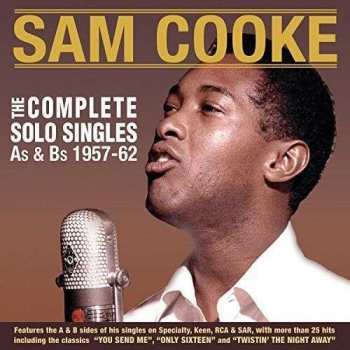 Album Sam Cooke: The Complete Solo Singles As & Bs 1957-62