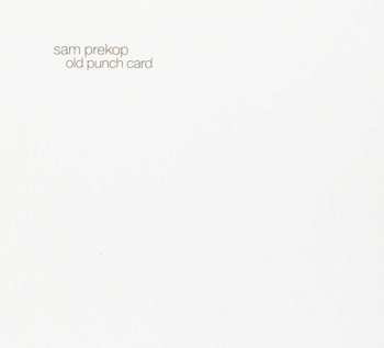 CD Sam Prekop: Old Punch Card