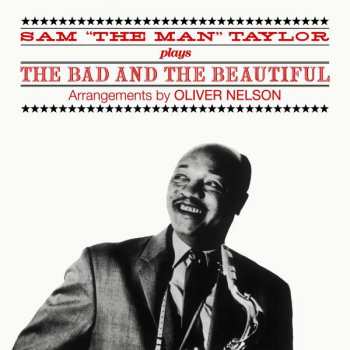 CD Sam Taylor: Plays The Bad And The Beautiful
