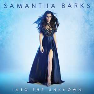 CD Samantha Barks: Into The Unknown