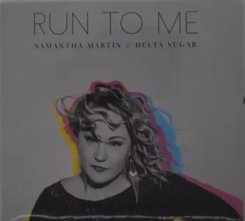 Run To Me