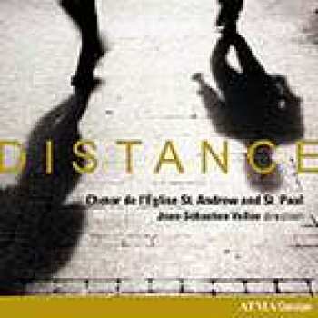 CD Choir Of The Church Of St. Andrew and St. Paul, Montreal: Distance