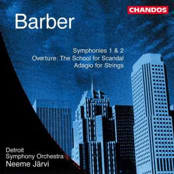 CD Detroit Symphony Orchestra: Symphonie 1 & 2 / Overture: The School For Scandal / Adagio For Strings