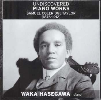 Album Samuel Coleridge-Taylor: Undiscovered Piano Works
