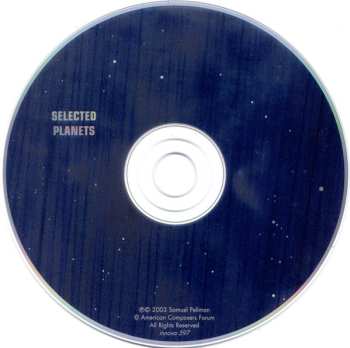 CD Samuel Pellman: Selected Planets