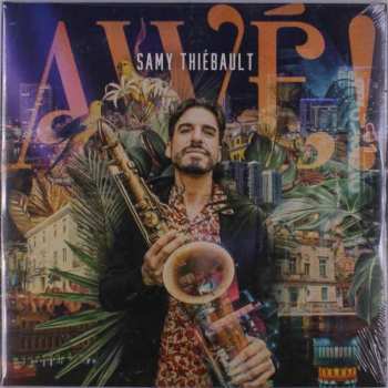 2LP Samy Thiébault: Awé !