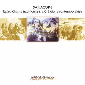 Sanacore: Via Urbana : Chants Traditionnels D'Italie & Créations Contemporaines